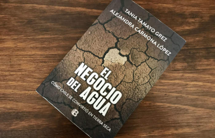 El Negocio del Agua, un libro necesario para repensar el futuro de Chile